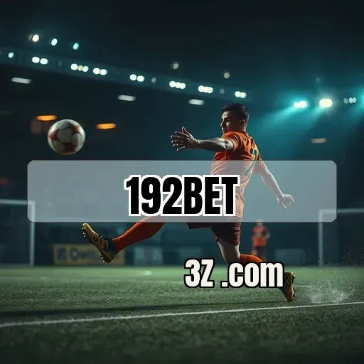Suporte 192bet: Recursos que Transformam Sua Experiência de Jogo
